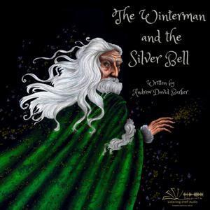 The Winterman and The Silver Bell