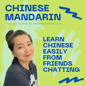 Learn Chinese easily and naturally with Nicole