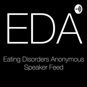 Eating Disorders Anonymous (EDA) Speaker Feed