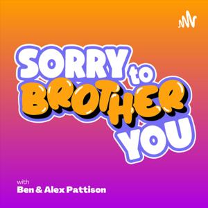 Sorry to Brother You