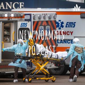 OUR NEW NORMALS PODCAST