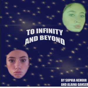 To Infinity And Beyond