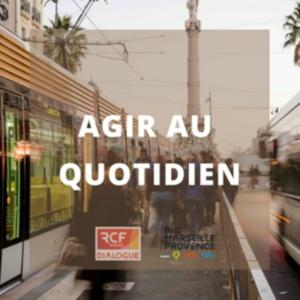 Agir au quotidien