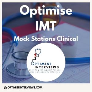 OptimiseIMT - Mock Stations Clinical