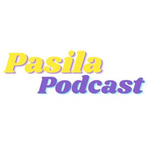 Pasila Podcast