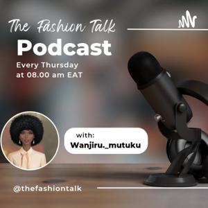 The Fashion Talk.