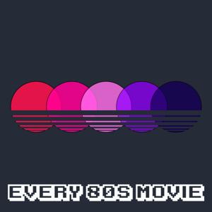Every Eighties Movie