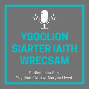 Ysgolion Siarter Iaith Wrecsam