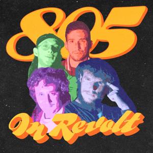805 In Revolt