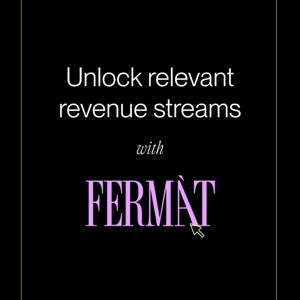 Increasing Revenue with FERMÀT