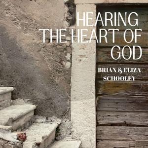 Hearing The Heart of GOD
