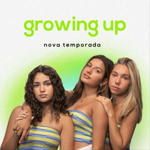 Growing Up