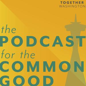 The Podcast for the Common Good