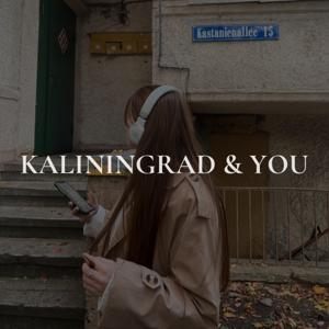 K&U | Калининград и Ты