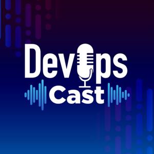 DevOps Cast