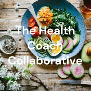 The Health Coach Collaborative