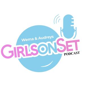 GirlsOnSetPodcast