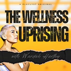 The Wellness Uprising