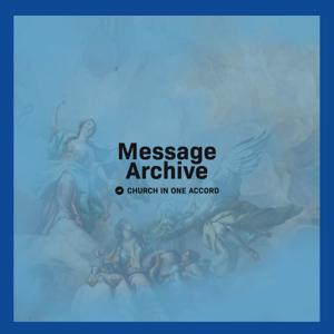 Church in One Accord - Archived