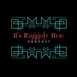It's Raggedy Here