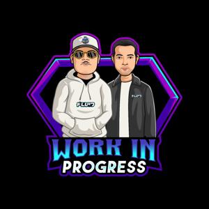 Work In Progress