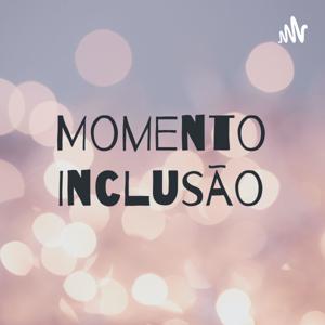 Momento Inclusão