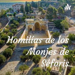 Homilías de los Monjes de Séforis