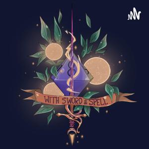 With Sword and Spell