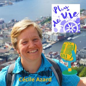 Plus de Vie ! par Cécile Azard