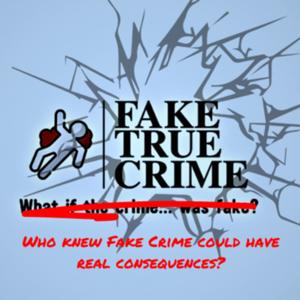 Fake True Crime