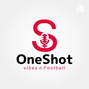 OneShot Podcast