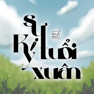 KÝ SỰ TUỔI XUÂN