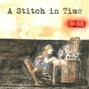 A Stitch in Time: a journey into the past through family memories