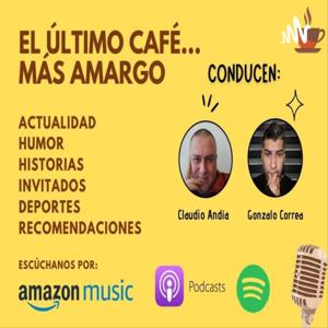 El Último Café Más Amargo