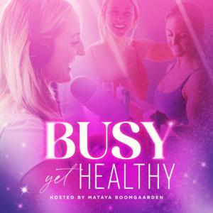 Busy, Yet Healthy