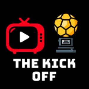 The Kick Off Podcast