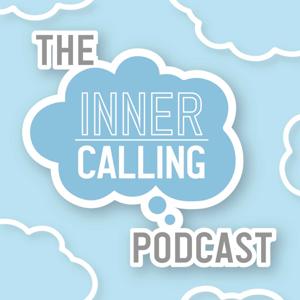 The Inner Calling Podcast