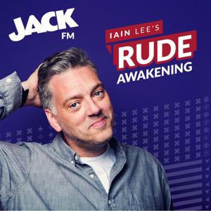 Iain Lee's Rude Awakening - Weekly Edition