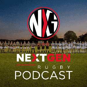 NextGenRugby Podcast