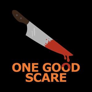One Good Scare
