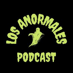 Los Anormales Podcast