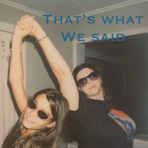 That’s what we said