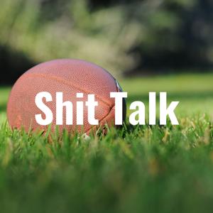 Sh*t Talk