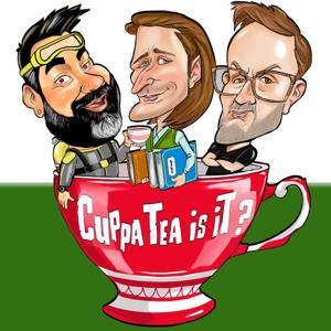 Cuppa Tea Is It?