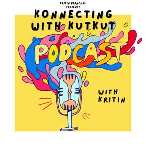 Konnecting with Kutkut