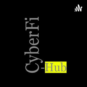 CyberFiHub Tech Show