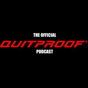 The Official Quitproof Podcast