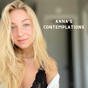 Anna's Contemplations