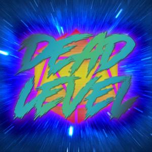 Dead Level Podcast