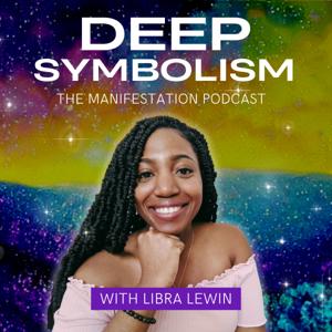 The Deep Symbolism Podcast